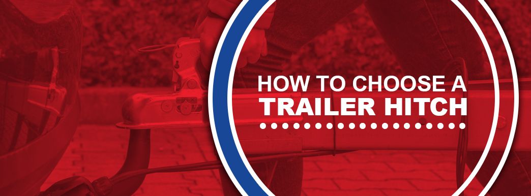 https://www.trailersuperstore.com/content/uploads/2020/04/1-How-to-Choose-a-Trailer-Hitch.jpg